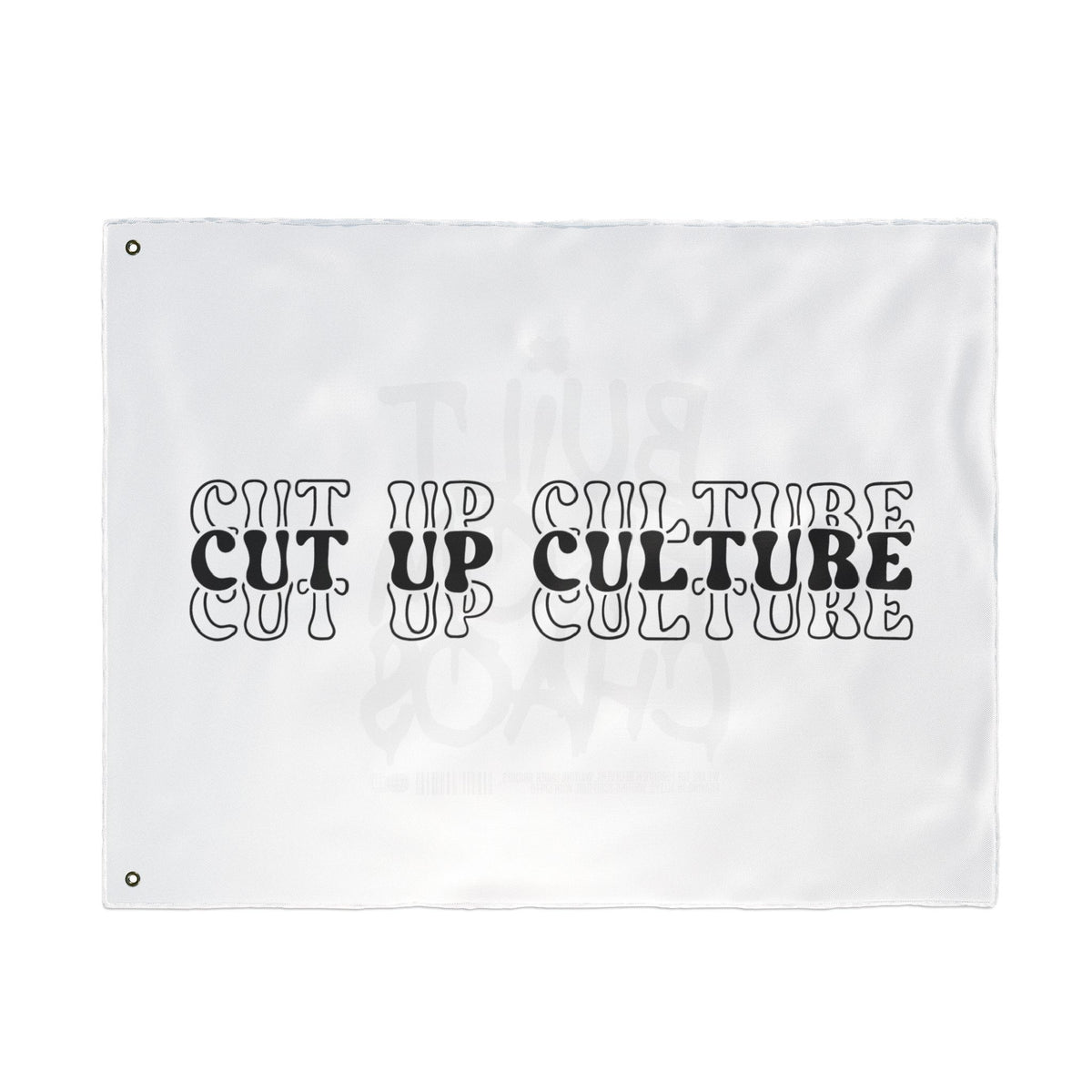 "Built From Chaos" / "Cut Up Culture" 1st edition Banner